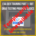 FAA DER Training Part 1: DOT Drug Testing Program Basics CD Cover, with a laptop and hands as the background image