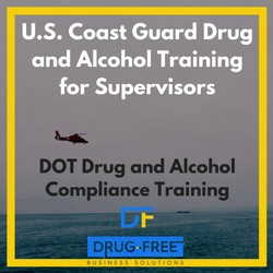 U.S. Coast Guard Drug and Alcohol Training for Supervisors CD Cover